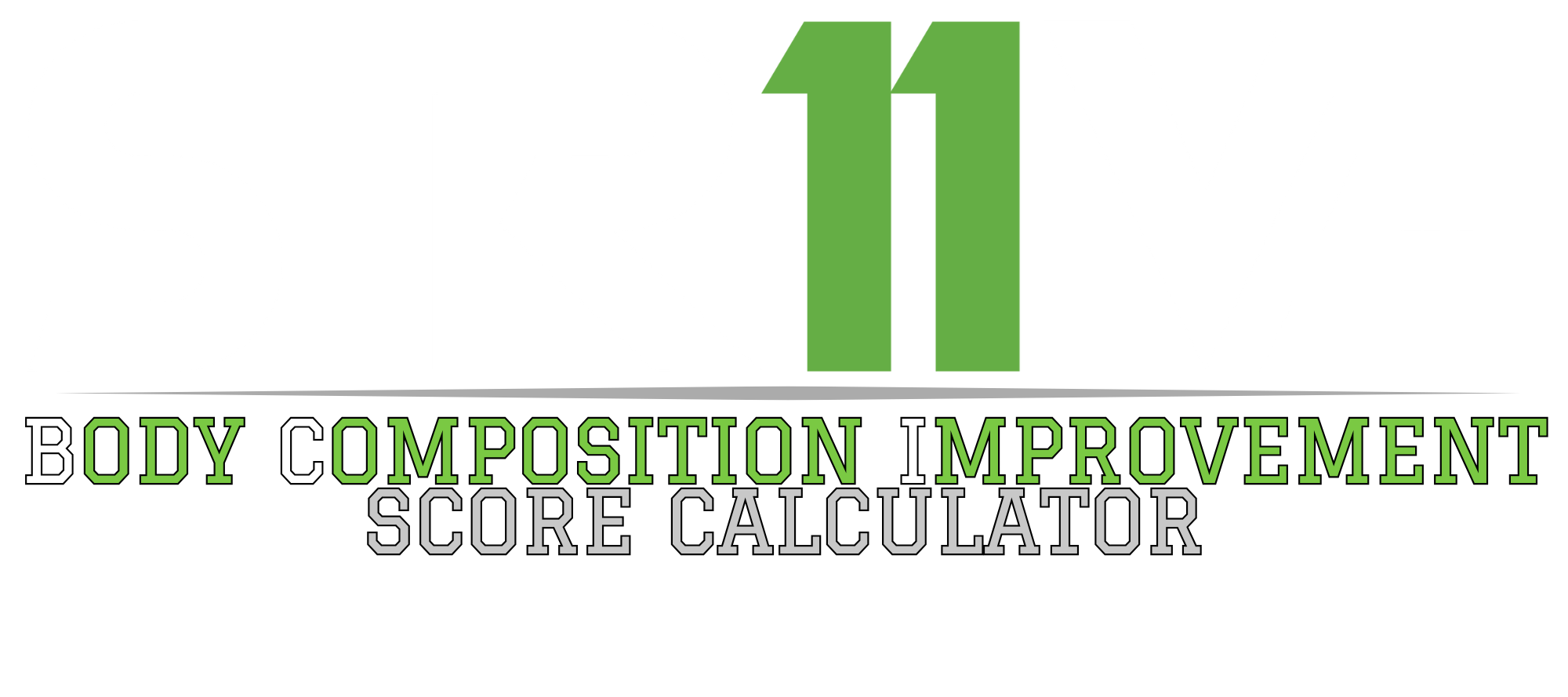 STR11VE — Body Composition Improvement Score Calculator